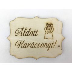  Natúr fa - "Áldott Karácsonyt" tábla  